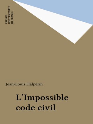 cover image of L'Impossible code civil